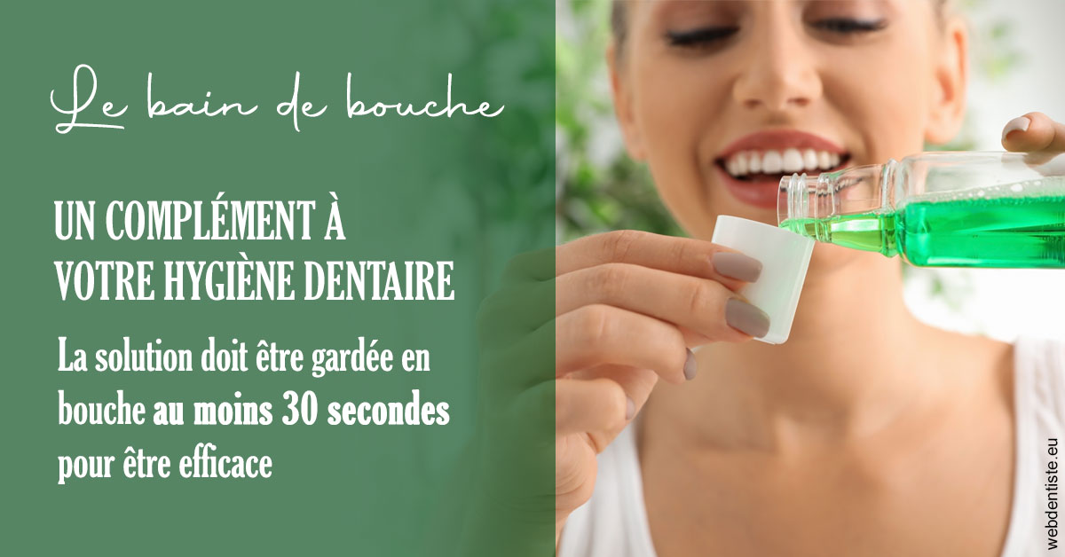 https://dr-marianne-paganon.chirurgiens-dentistes.fr/Le bain de bouche 2